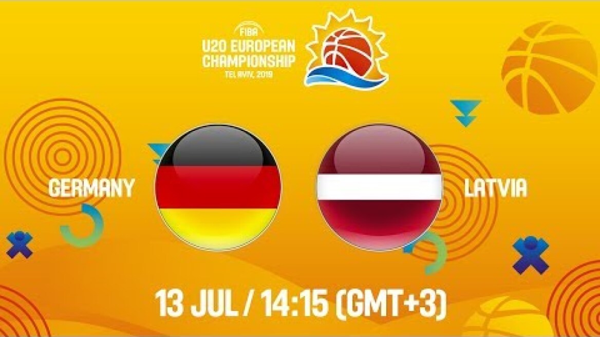 LIVE - Germany v Latvia - FIBA U20 European Championship 2019