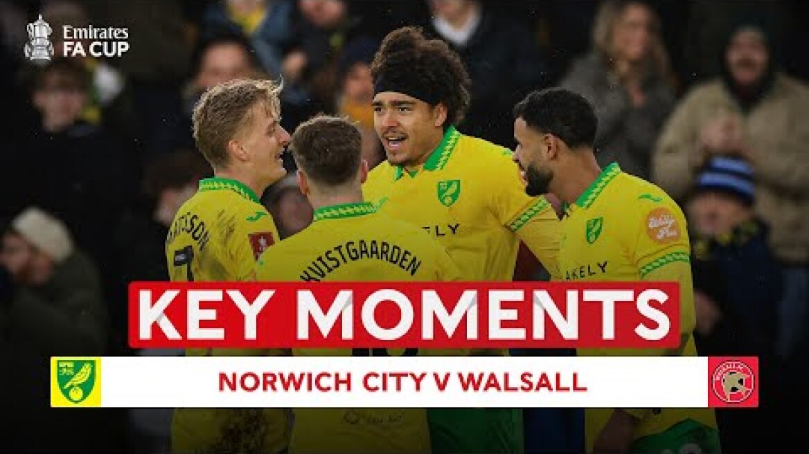 Norwich City v Walsall | Key Moments | Third Round | Emirates FA Cup 2025-26