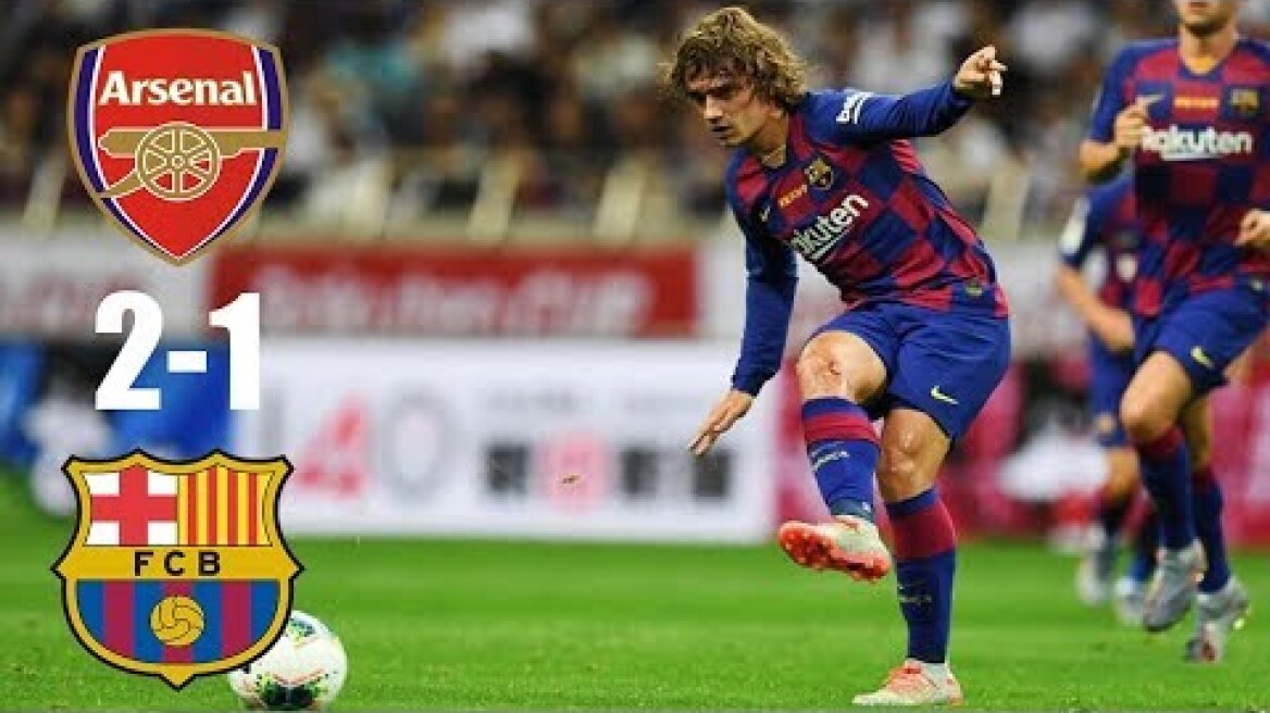 Barcelona vs Arsenal 2-1 Highlights & Goals HD 05/08/2019