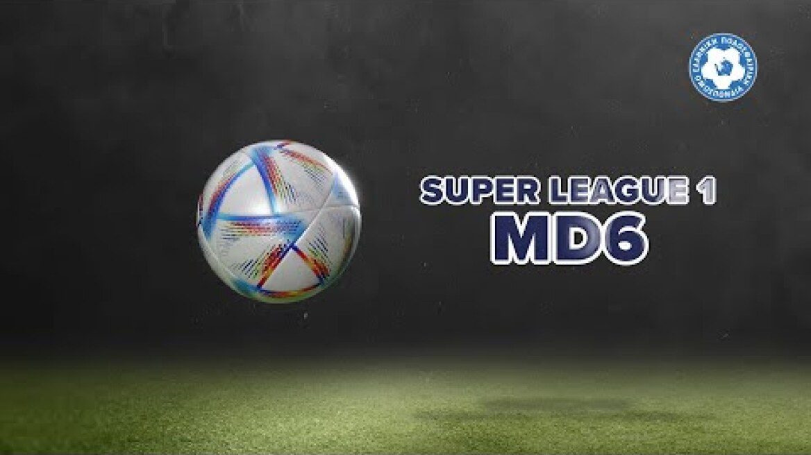 SL1: Ανάλυση φάσεων 6ης αγωνιστικής | Hellenic Football Family