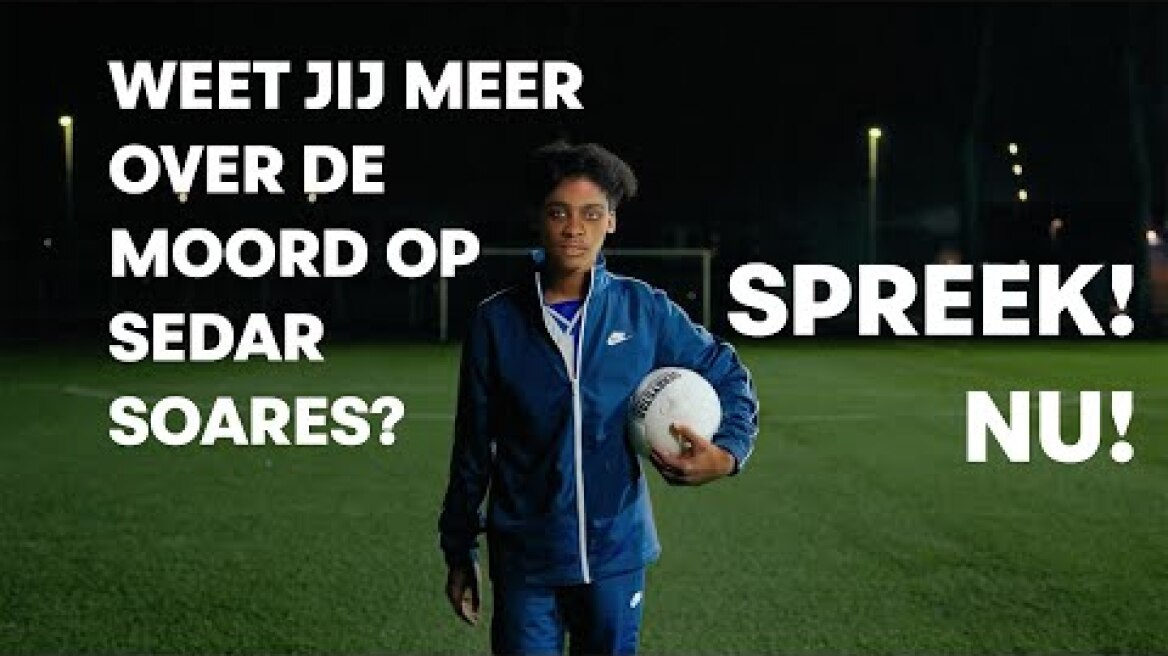 Vermoorde Sedar Soares (13) roept dader en getuigen op: Spreek! Nu!