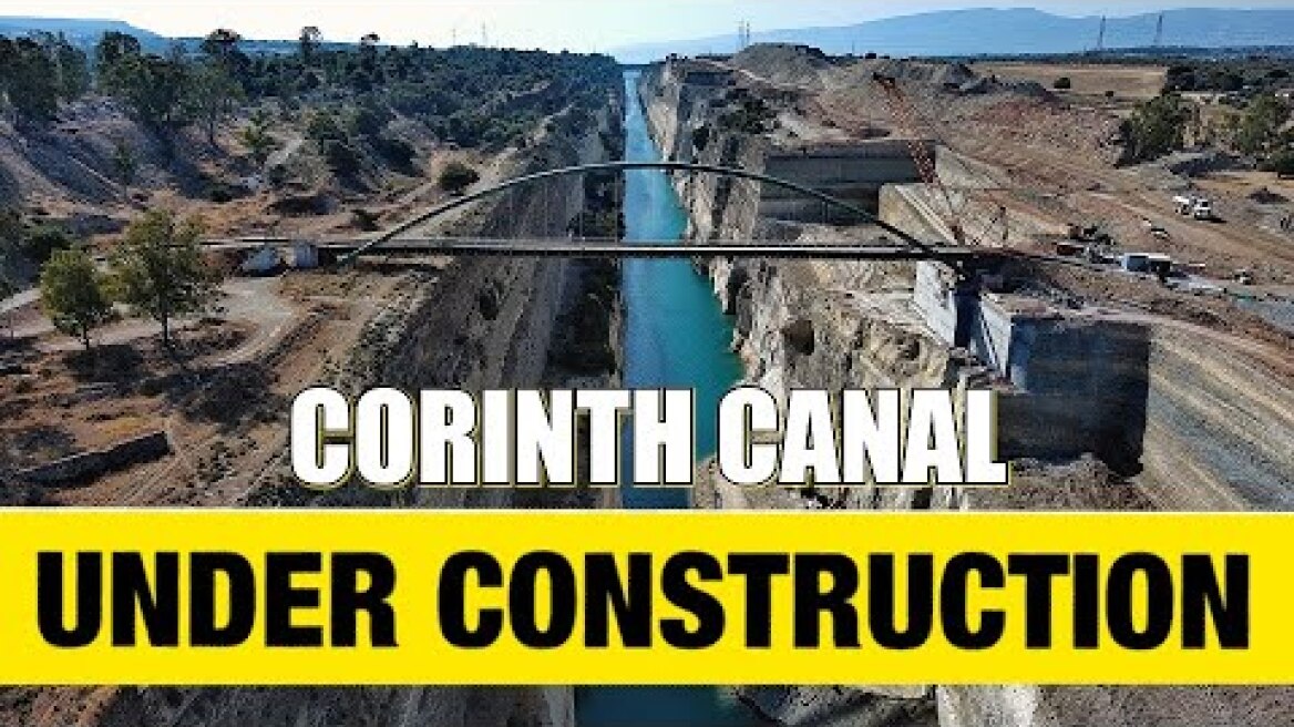 Ισθμός της Κορίνθου. Οι πυρετώδεις εργασίες αποκατάστασης ενός γιγάντιου έργου Up'ο ψηλά.