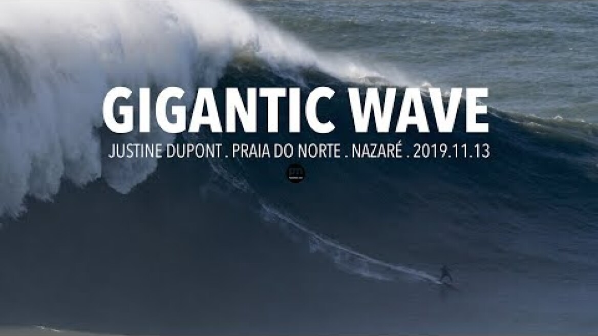 Gigantic Wave: Justine Dupont @ Nazaré, Portugal - 2019.11.13 [Surf, Big Waves, 4K]