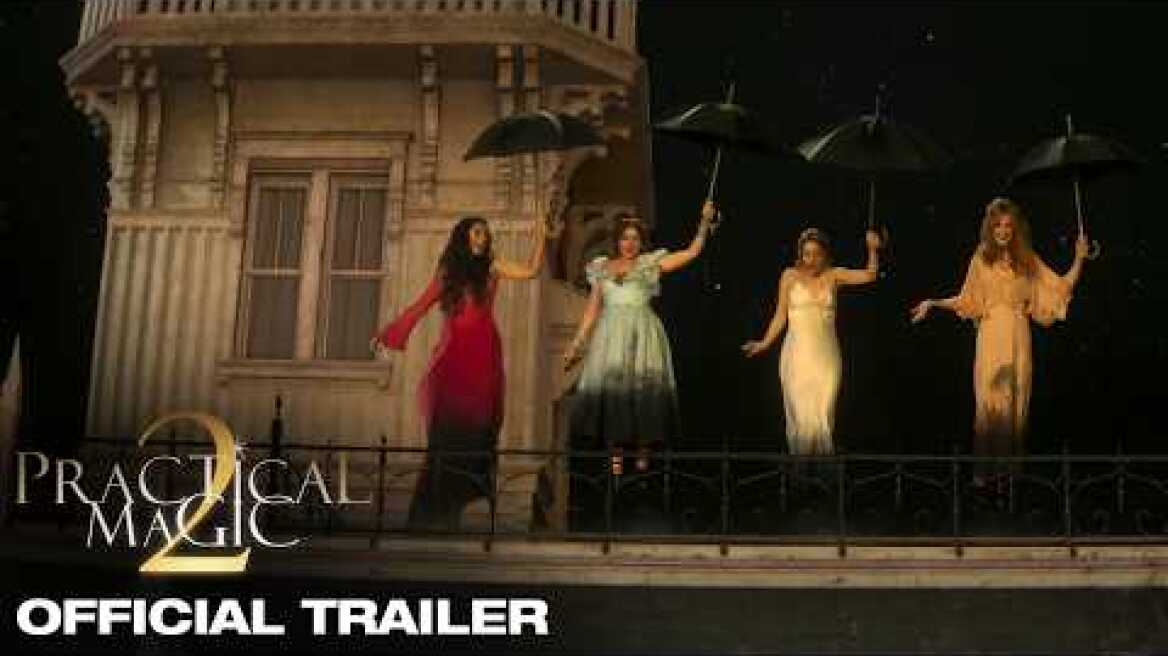 Practical Magic 2 | Official Trailer