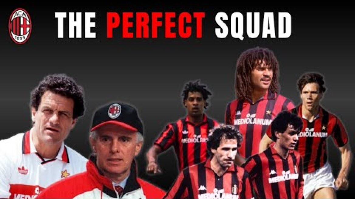 AC Milan's 90s Team: Why They Were Unbeatable?