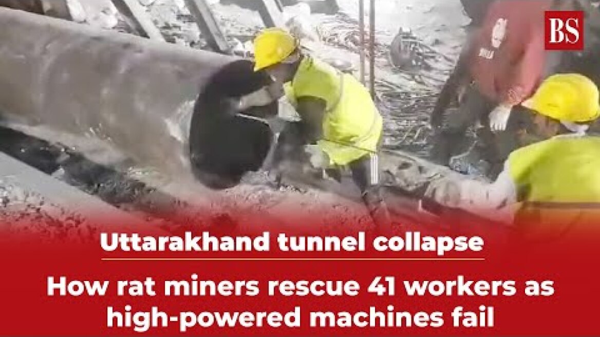 Uttarakhand tunnel collapse: Rat miners rescue 41 workers as high-powered machines fail