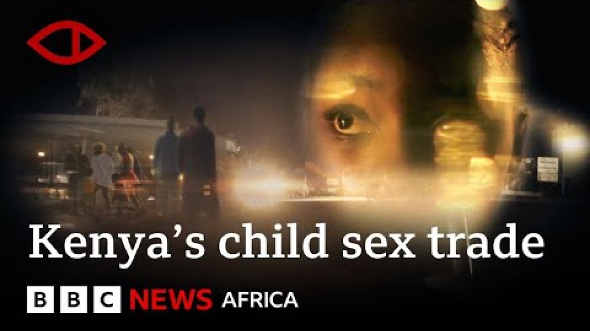 MADAMS: Exposing Kenya's Child Sex Trade - BBC Africa Eye Documentary