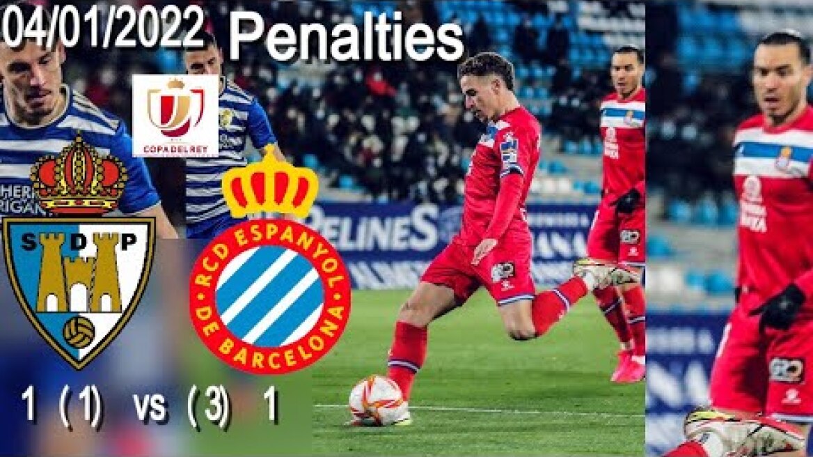 SD Ponferradina 1 (1) vs (3) 1 RCD Espanyol : Copa del Rey : 04/01/2022