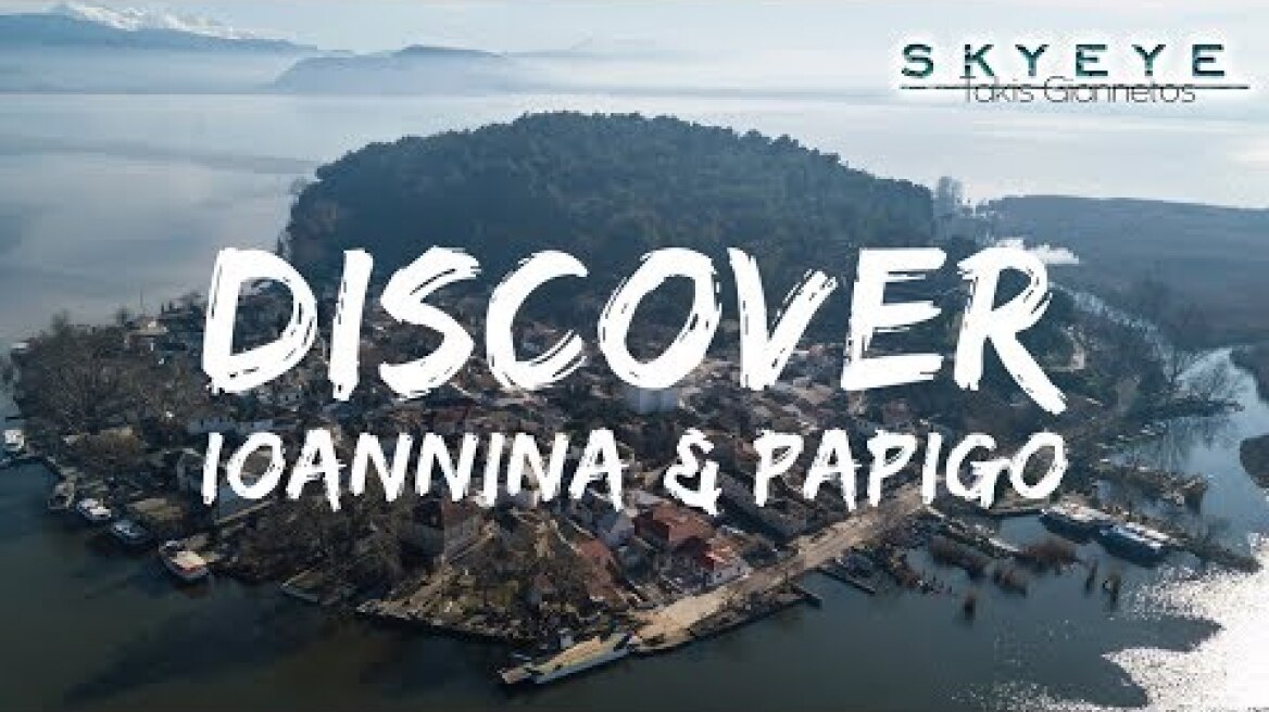 Discover Ioannina and Papigo | Filmed with a drone 4k Dji Mavic
