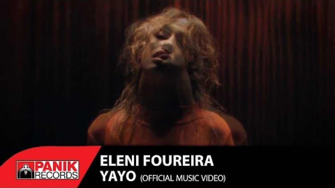 Eleni Foureira - YAYO - Official Music Video HD