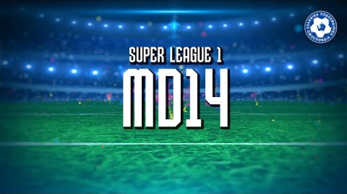 Super League 1: Ανάλυση Φάσεων 14ης Αγωνιστικής | Hellenic Football Family