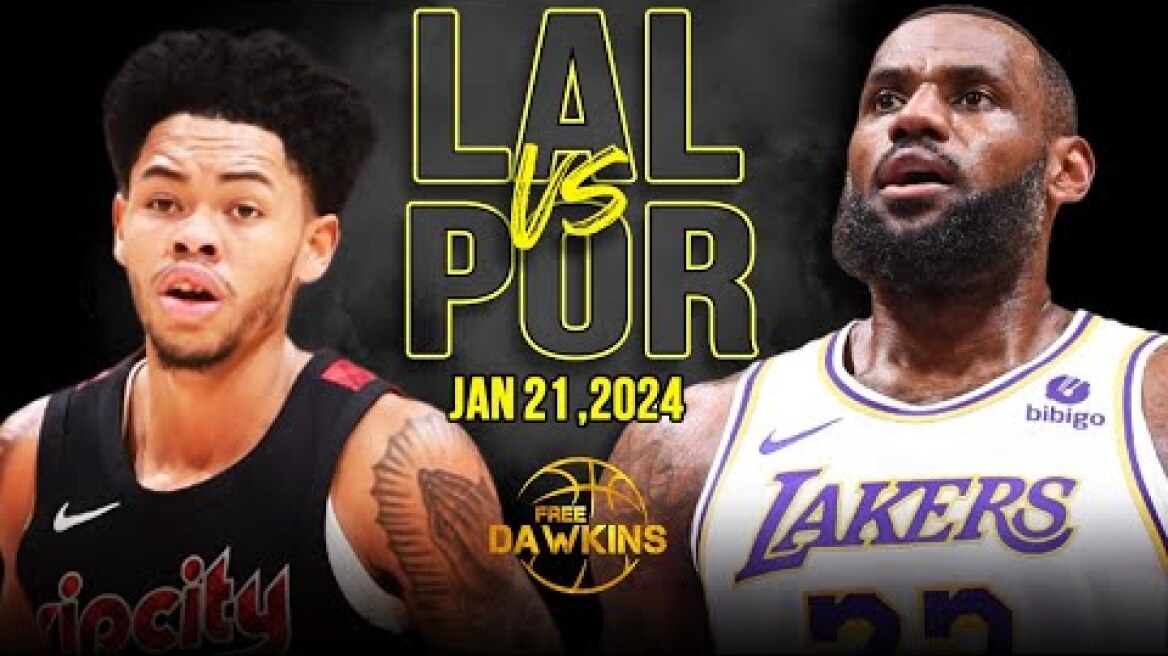 Los Angeles Lakers vs Portland Trail Blazers Full Game Highlights | January 21, 2024 | FreeDawkins