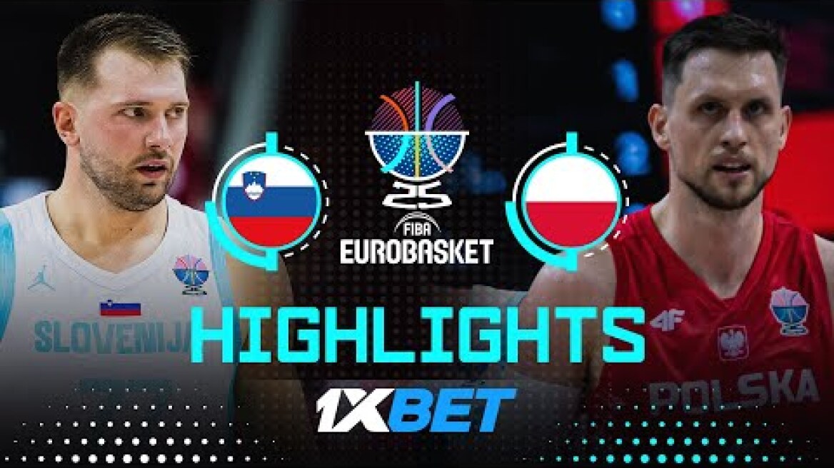 Slovenia 🇸🇮 vs Poland 🇵🇱 | 1XBET Highlights | FIBA EuroBasket 2025