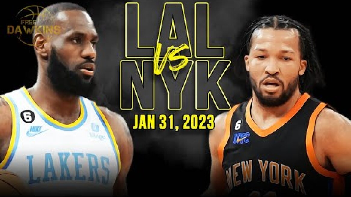 Los Angeles Lakers vs New York Knicks Full Game Highlights | Jan 31, 2023 | FreeDawkins