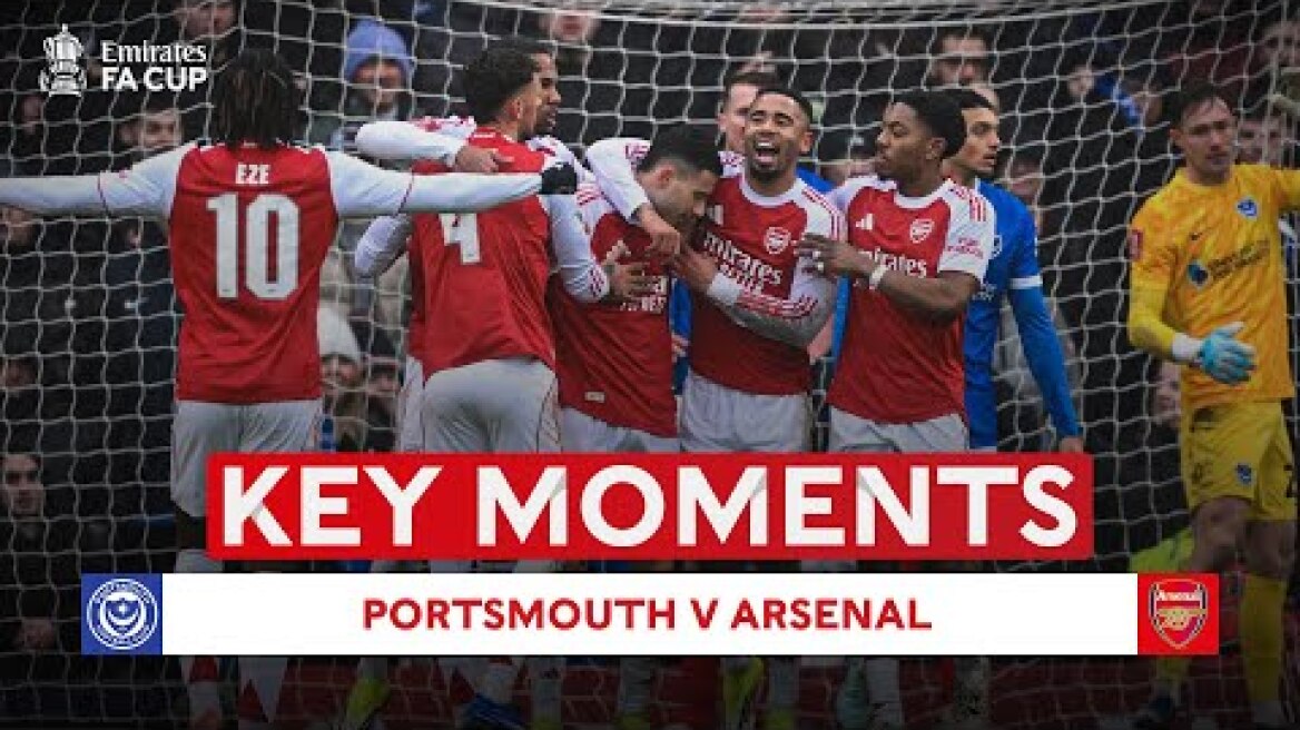 Portsmouth v Arsenal | Key Moments | Third Round | Emirates FA Cup 2025-26