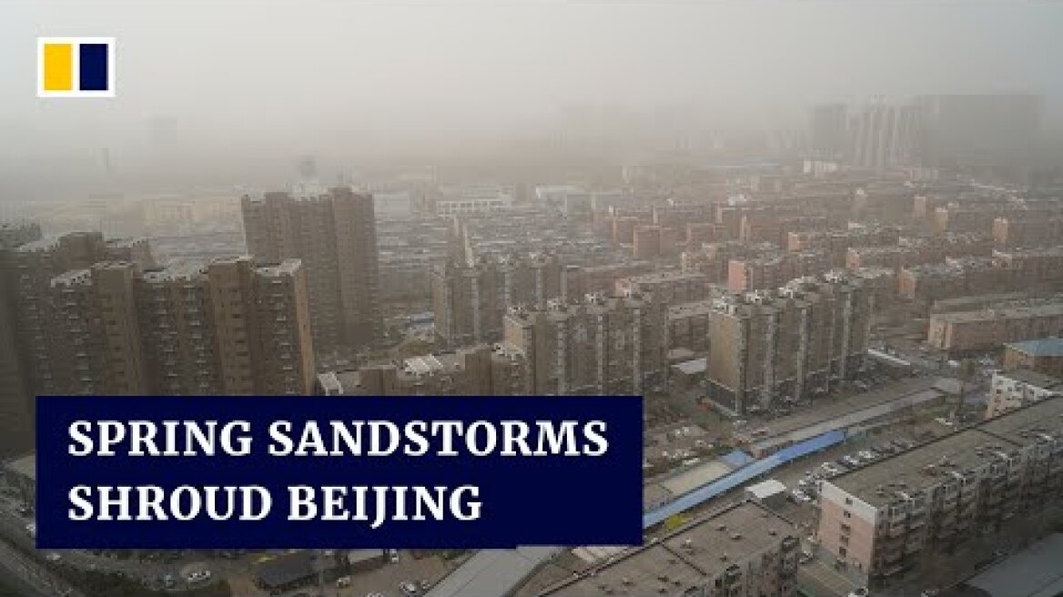 Hazy spring in Beijing as lingering smog and multiple sandstorms shroud Chinese capital