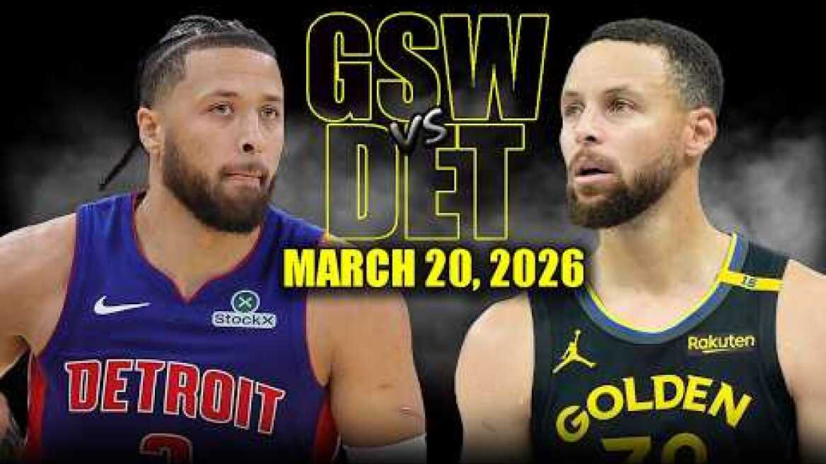 Golden State Warriors vs Detroit Pistons Full Game Highlights – March 20, 2026 | NBA Season