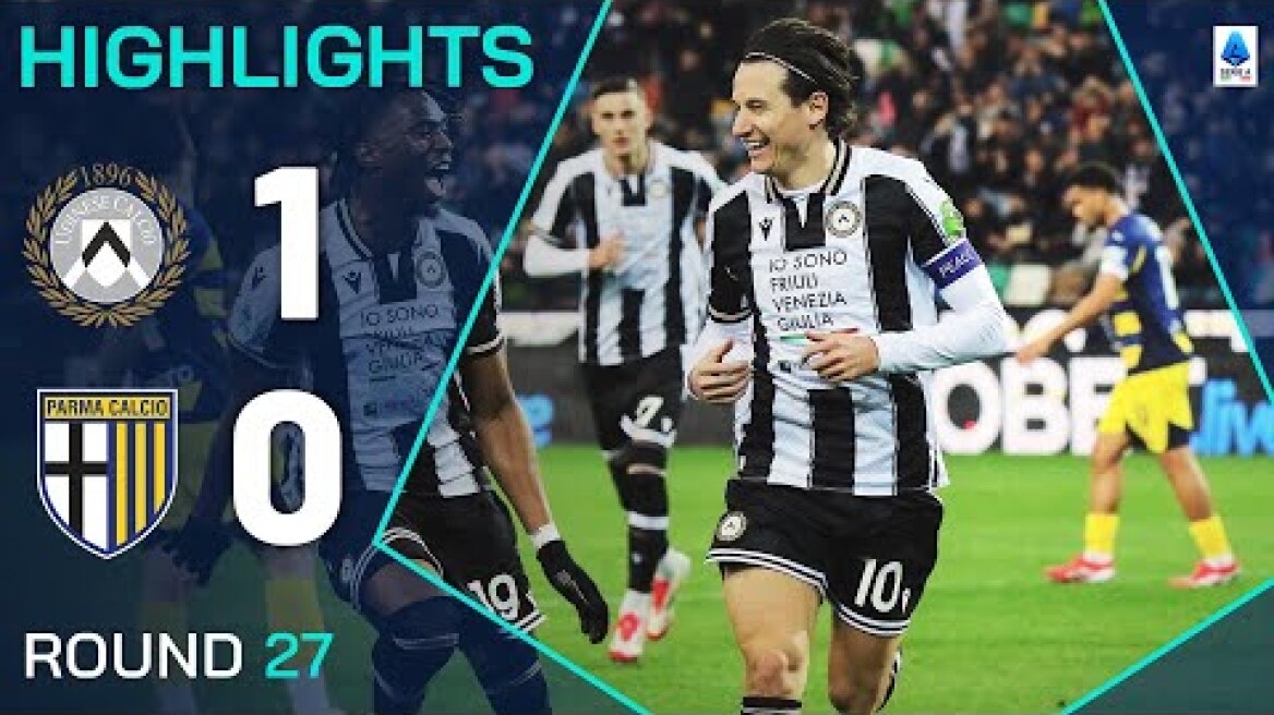 UDINESE-PARMA 1-0 | HIGHLIGHTS | Thauvin Goal Extends Udinese Unbeaten Run | Serie A 2024/25