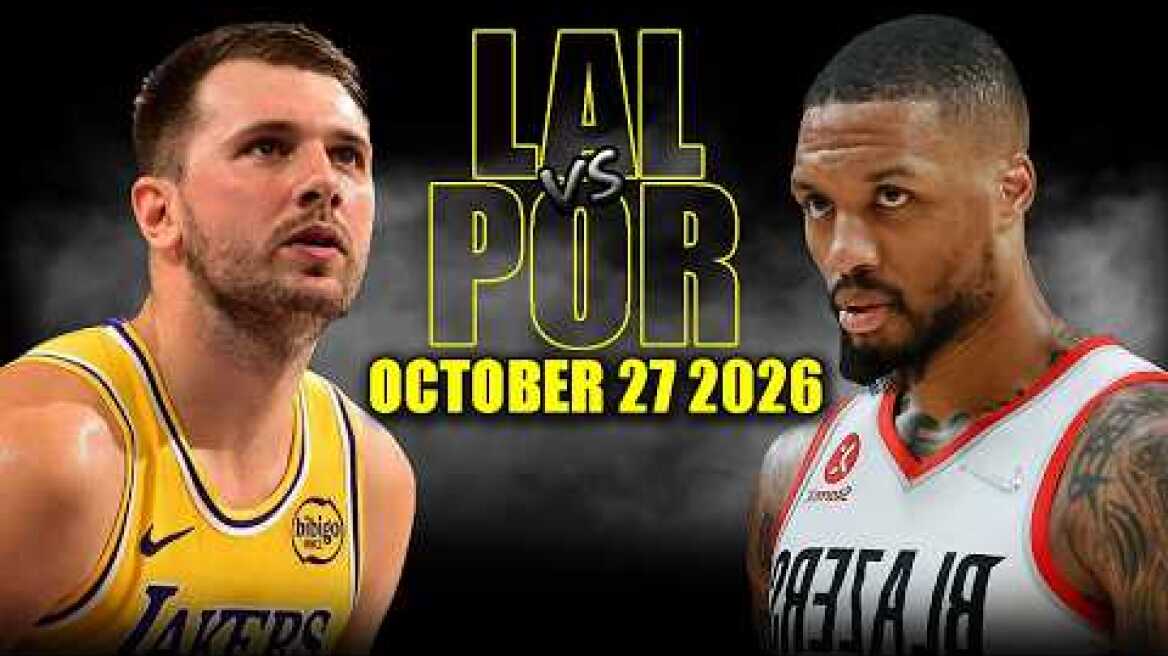 Los Angeles Lakers vs Portland Trail Blazers Full Game Highlights - October 27, 2026 | NBA Season