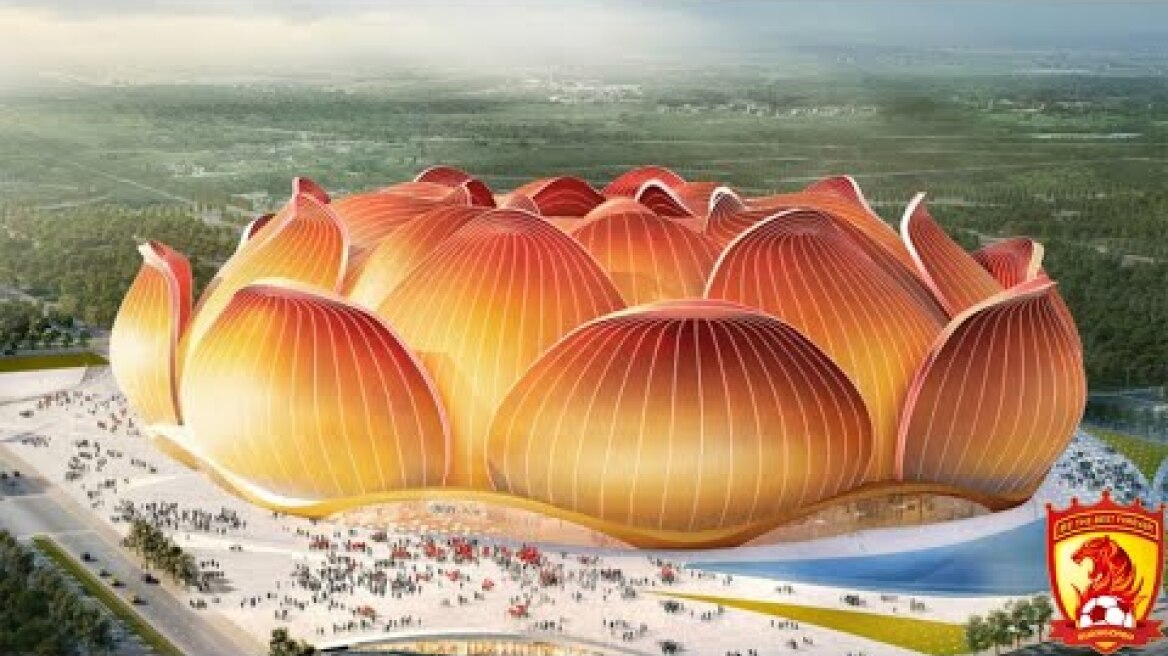 Must Watch!! New Guangzhou Stadium - World's Biggest Stadium!!! 🇨🇳