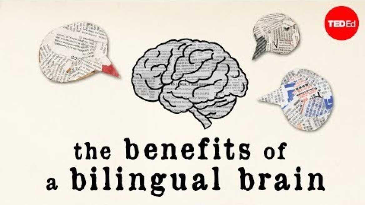 The benefits of a bilingual brain - Mia Nacamulli