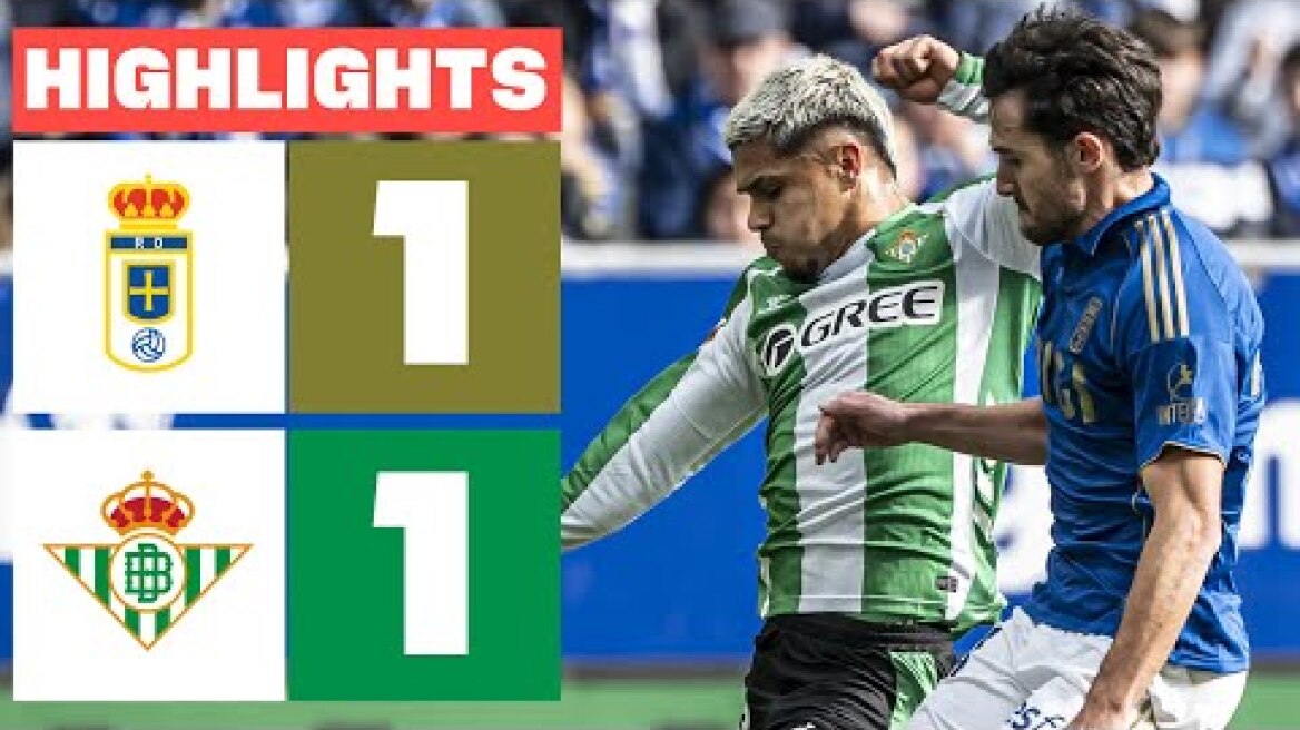 REAL OVIEDO 1 - 1 REAL BETIS | RESUMEN LALIGA EA SPORTS
