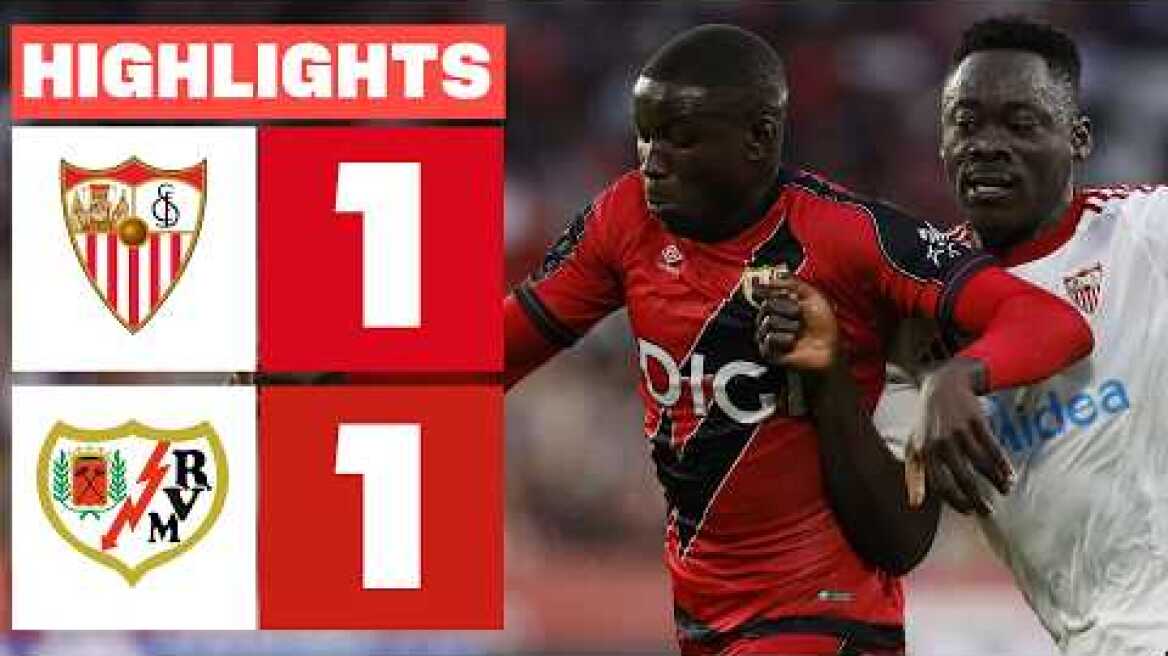 SEVILLA FC 1 - 1 RAYO VALLECANO | RESUMEN LALIGA EA SPORTS