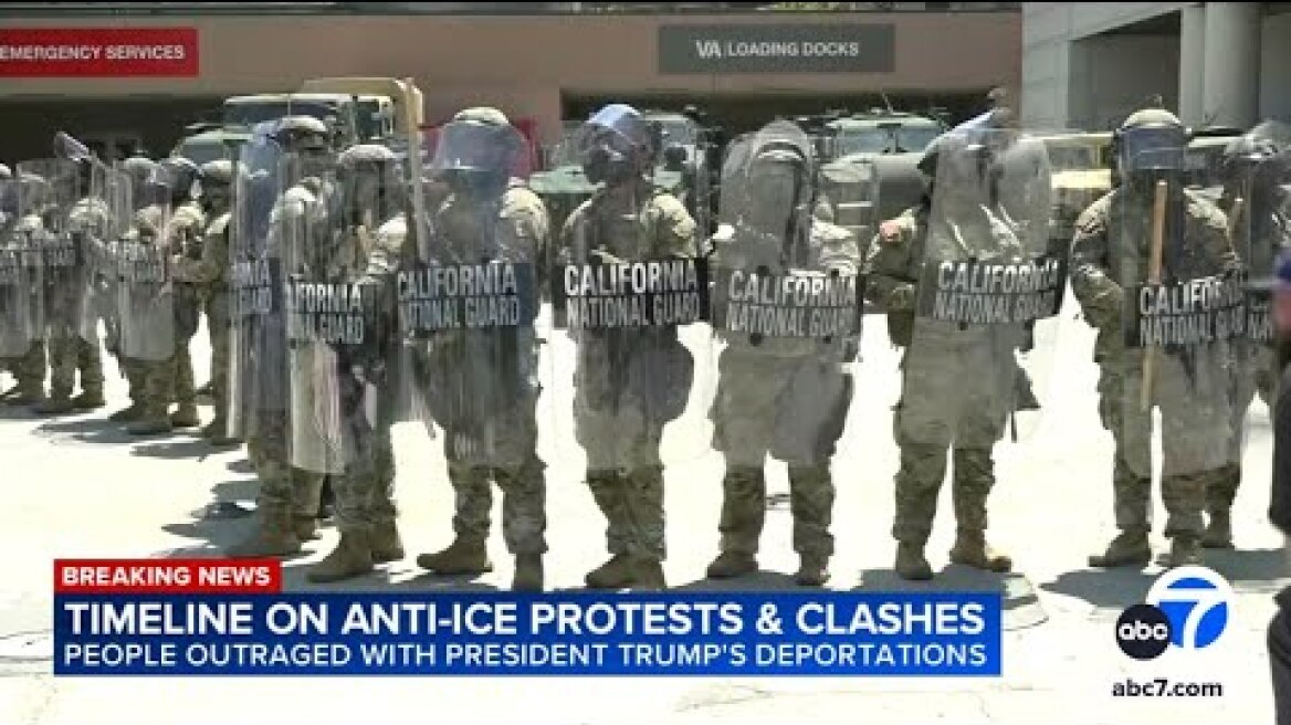 Timeline of anti-ICE protests and clashes in Los Angeles