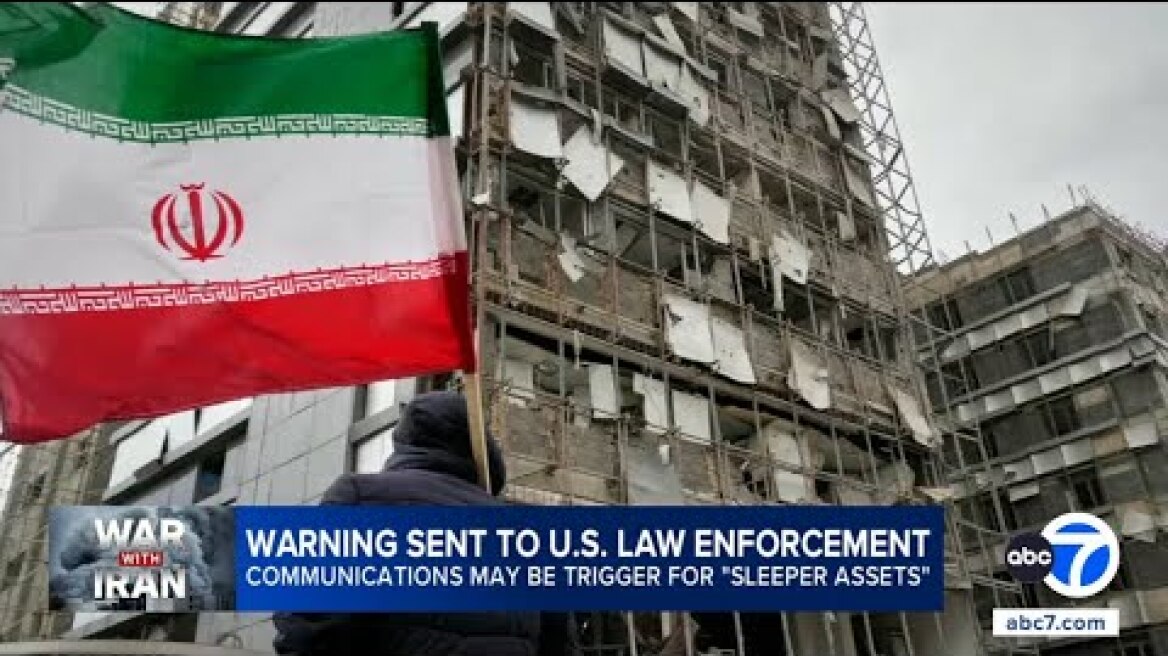 Iran may be activating sleeper cells outside the country, alert says