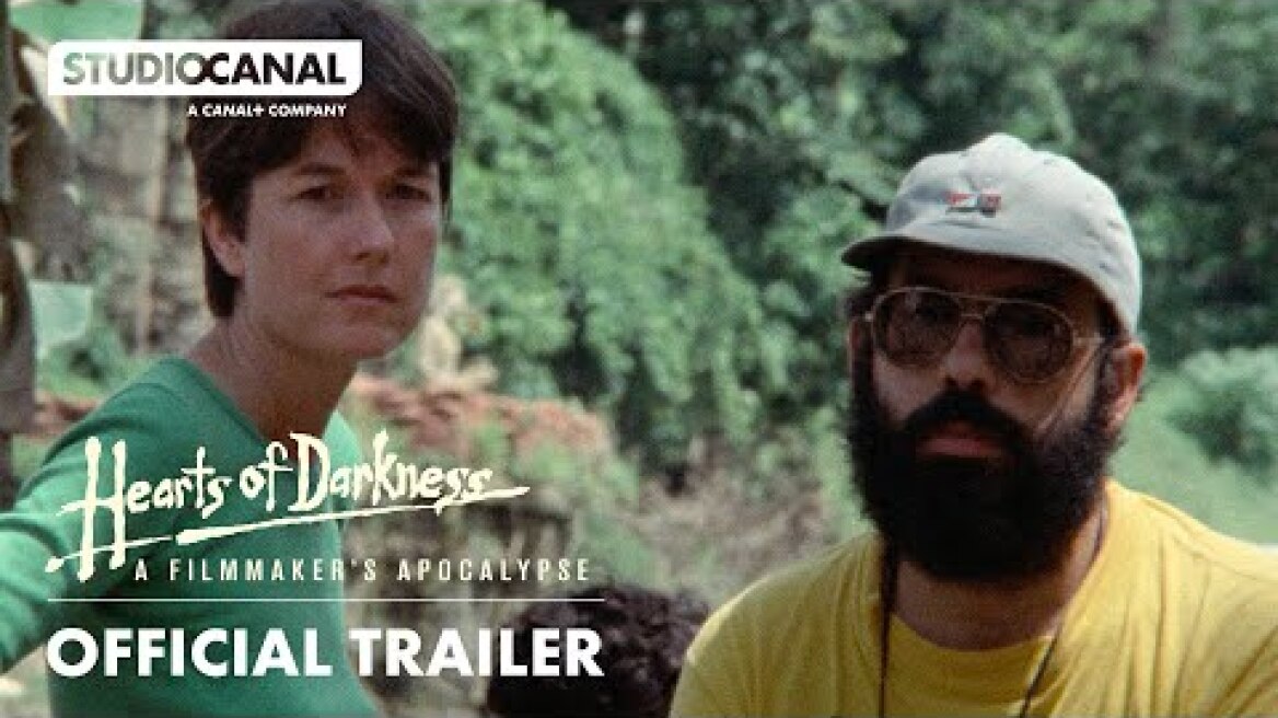 HEARTS OF DARKNESS: A FILMMAKER’S APOCALYPSE | Official Trailer | STUDIOCANAL