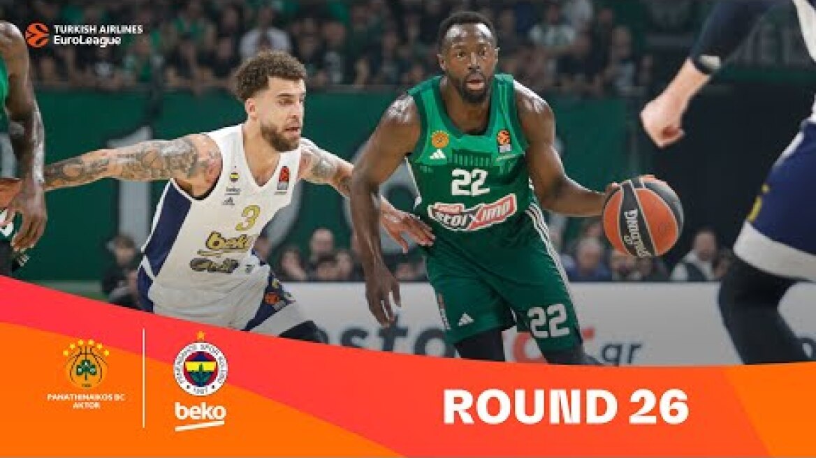 Panathinaikos-Fenerbahce | Round 26 Highlights | 2023-24 Turkish Airlines EuroLeague
