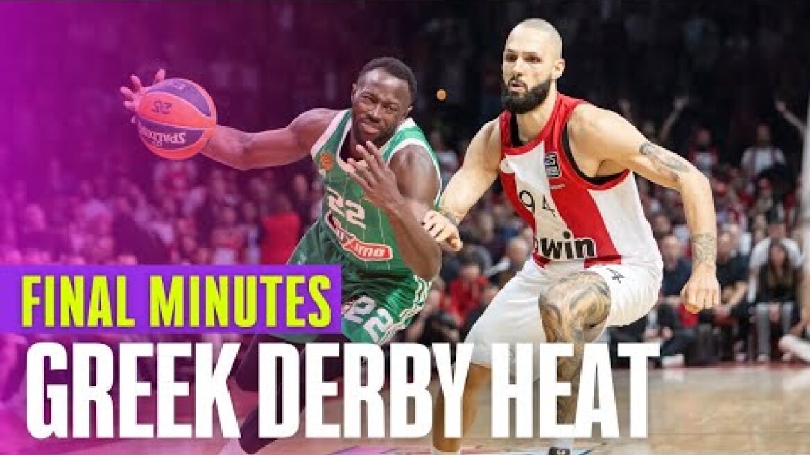 Olympiacos vs Panathinaikos | Greek Derby DECIDED the FINAL SECONDS | FINAL MINUTES