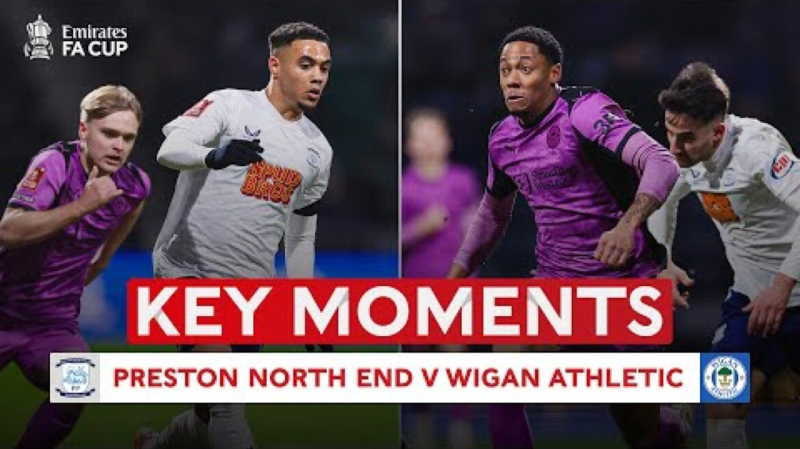 Preston North End v Wigan Athletic | Key Moments | Third Round | Emirates FA Cup 2025-26