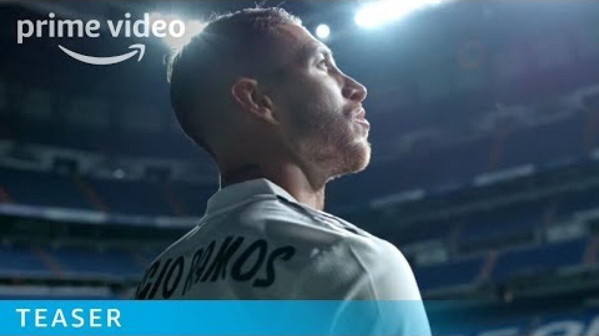 Sergio Ramos Documentary - Teaser | Prime Video