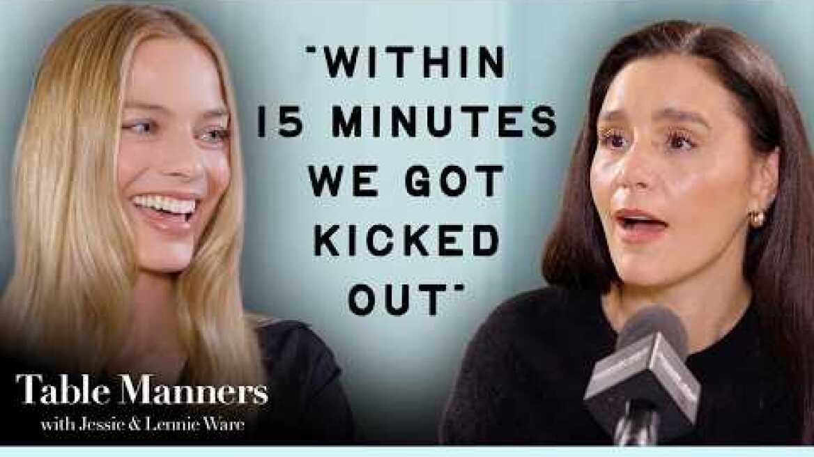 Margot Robbie Moved to Clapham to Live Near A Nightclub | Table Manners Podcast