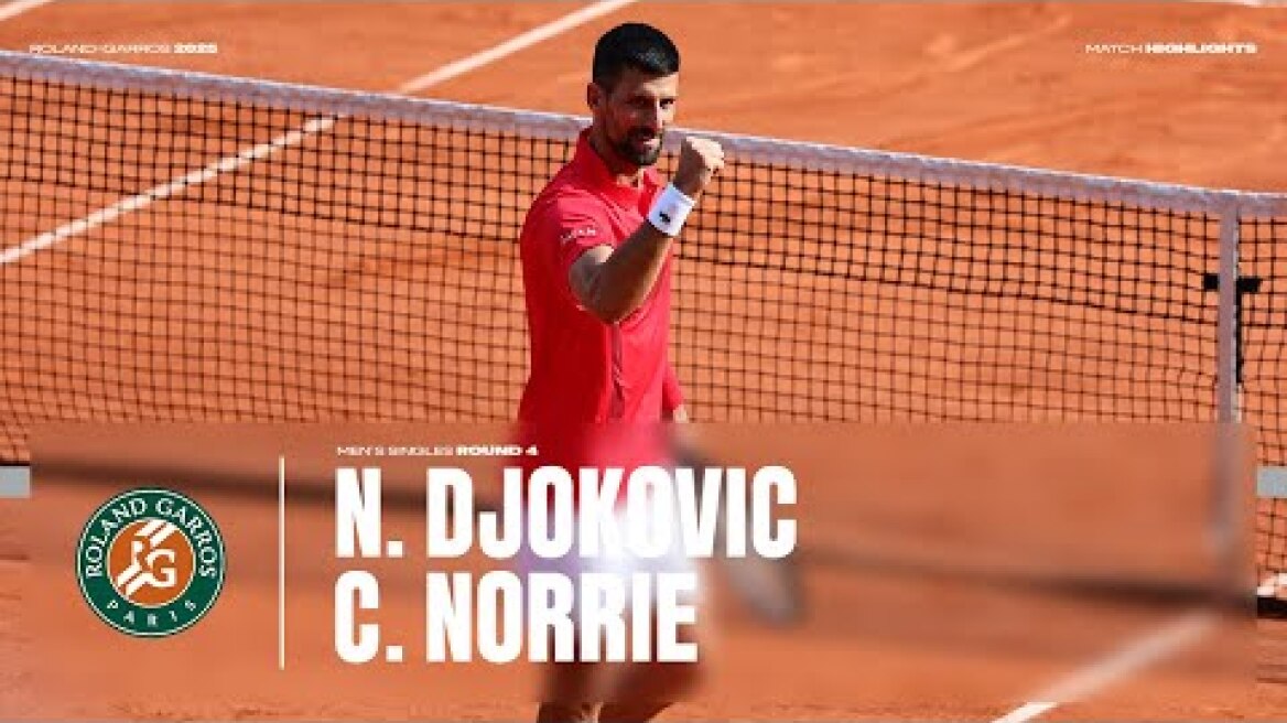 Highlights Djokovic vs Norrie Round 4 | Roland-Garros 2025
