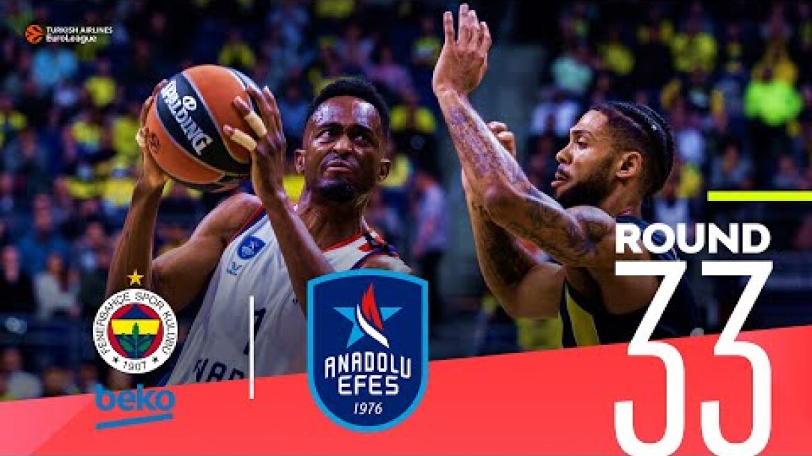Fenerbahce eliminates Efes! |  Round 33, Highlights | Turkish Airlines EuroLeague