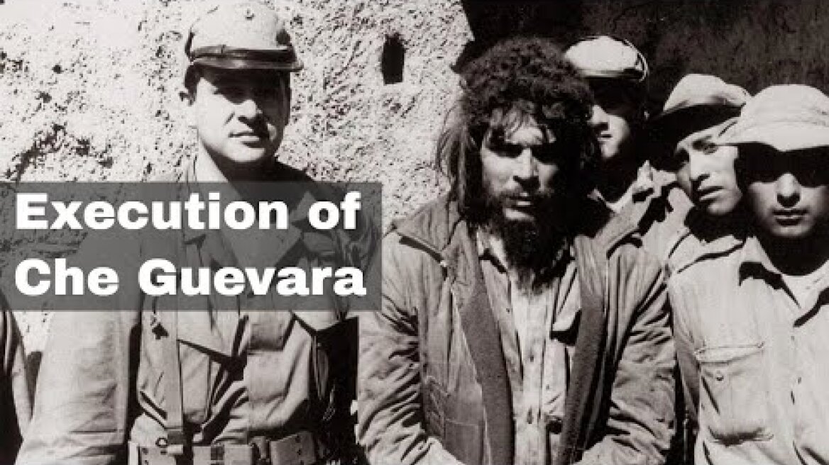 Execution of Ernesto ‘Che’ Guevara, the Marxist revolutionary icon, in Bolivia