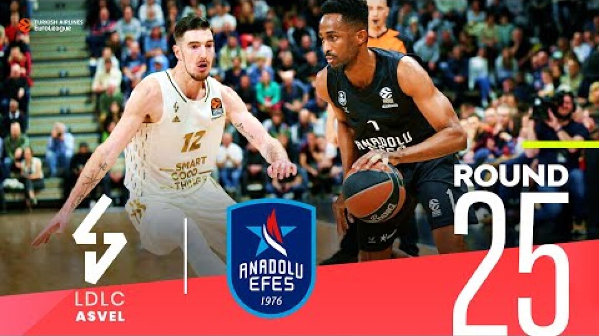 Clyburn's late heroics lift Efes over ASVEL! | Round 25, Highlights | Turkish Airlines EuroLeague