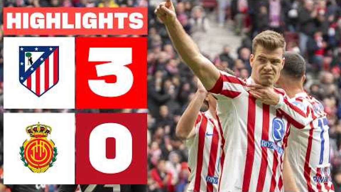 ATLÉTICO DE MADRID 3 - 0 RCD MALLORCA | RESUMEN LALIGA EA SPORTS
