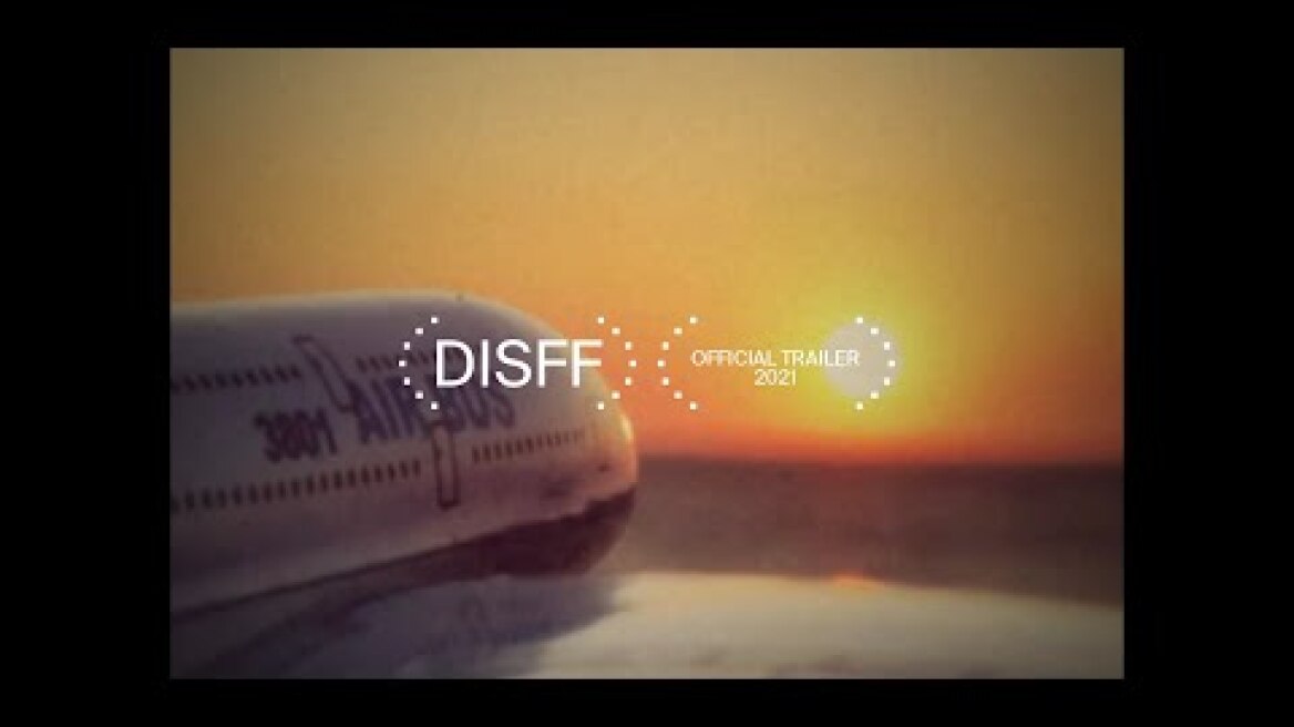 Airplanes by Vasilis Kekatos: DISFF 44 TRAILER