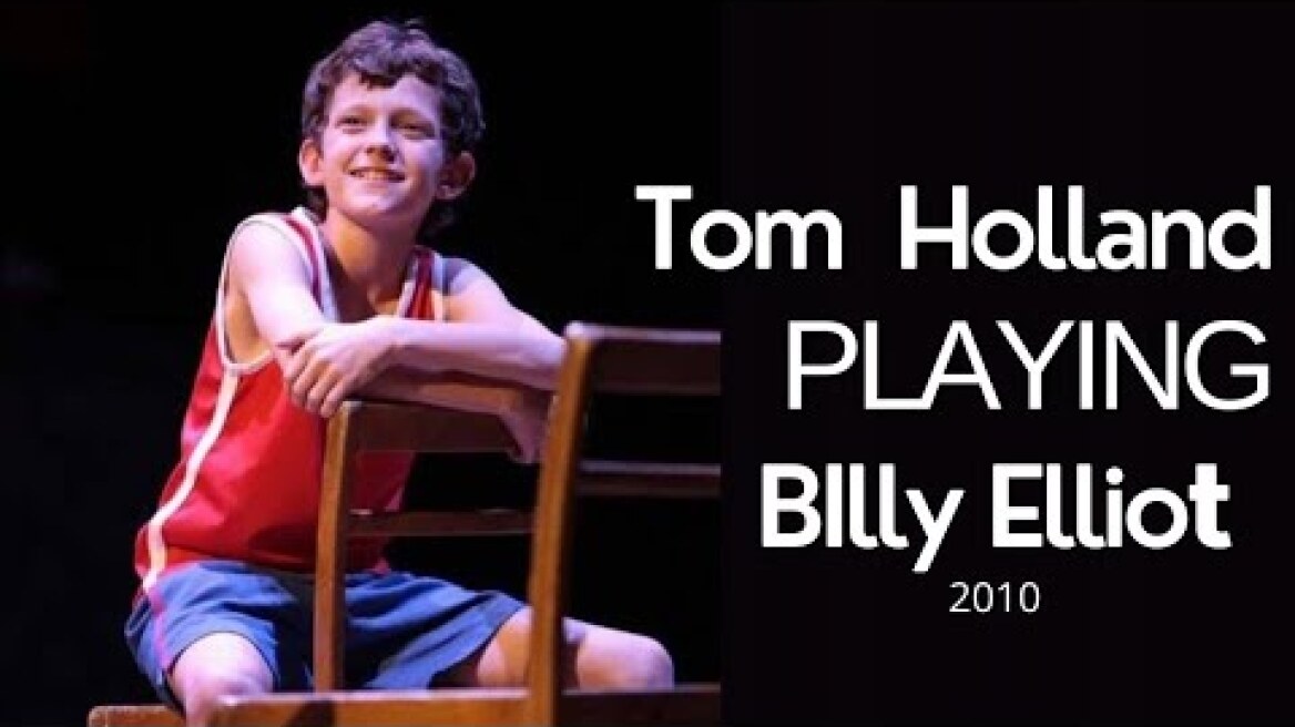 Tom Holland playing Billy Elliot (2010)