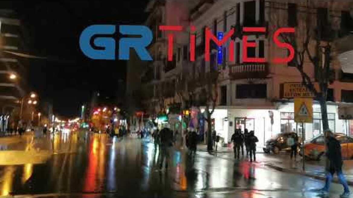 Επεισόδια στην οδό Εγνατία - Θεσσαλονίκη