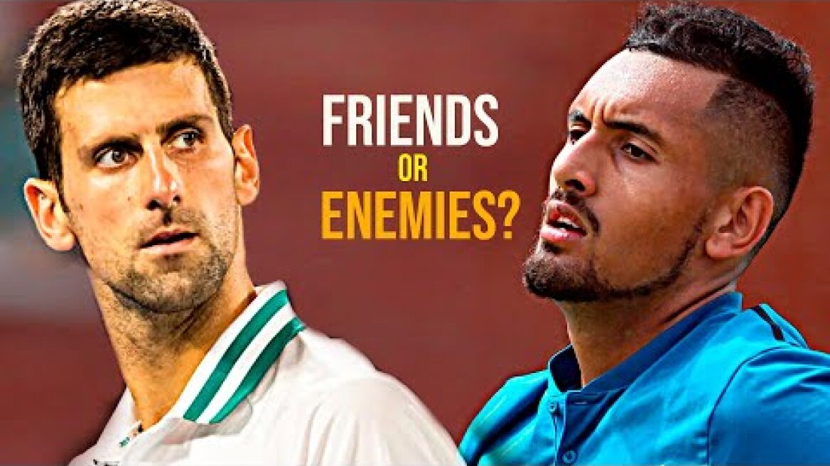 The Complicated Relationship Between Djokovic & Kyrgios