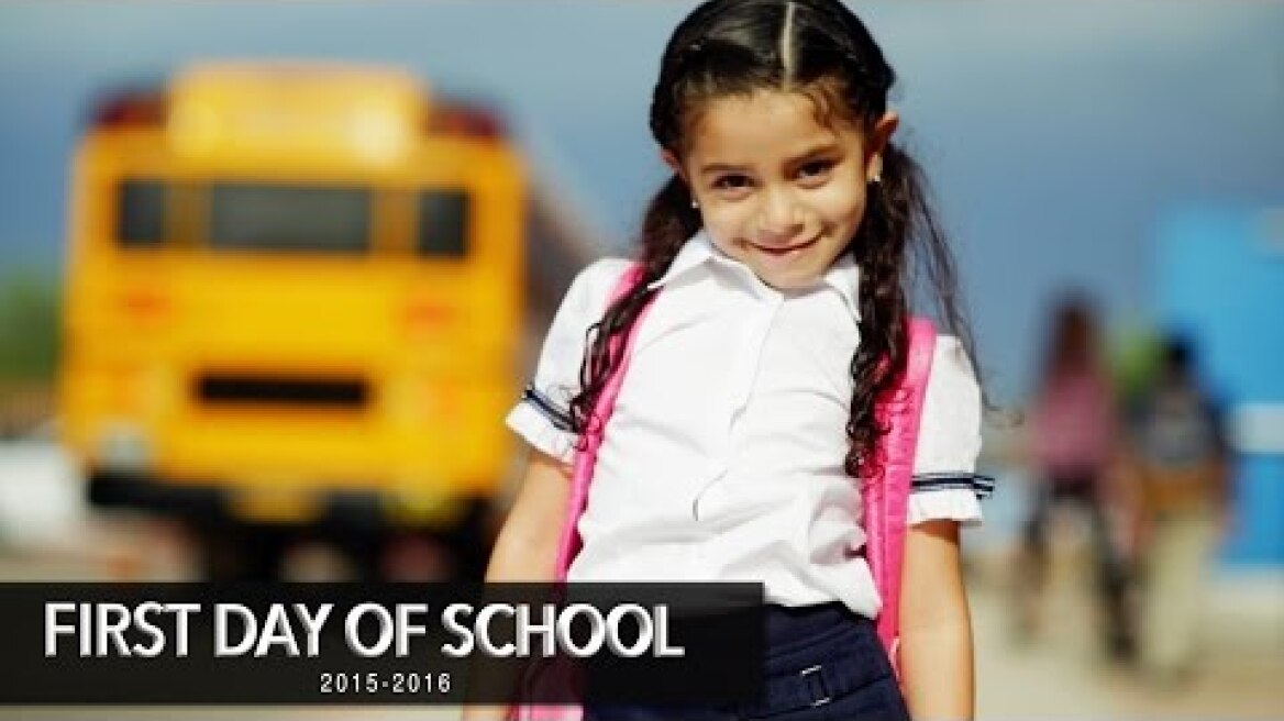 First Day of School (2015-2016)