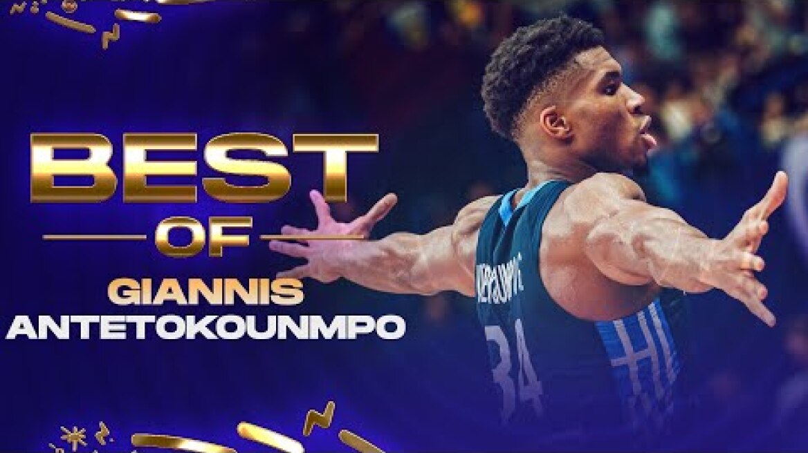 BEST OF GIANNIS ANTETOKOUNMPO | EuroBasket 2022