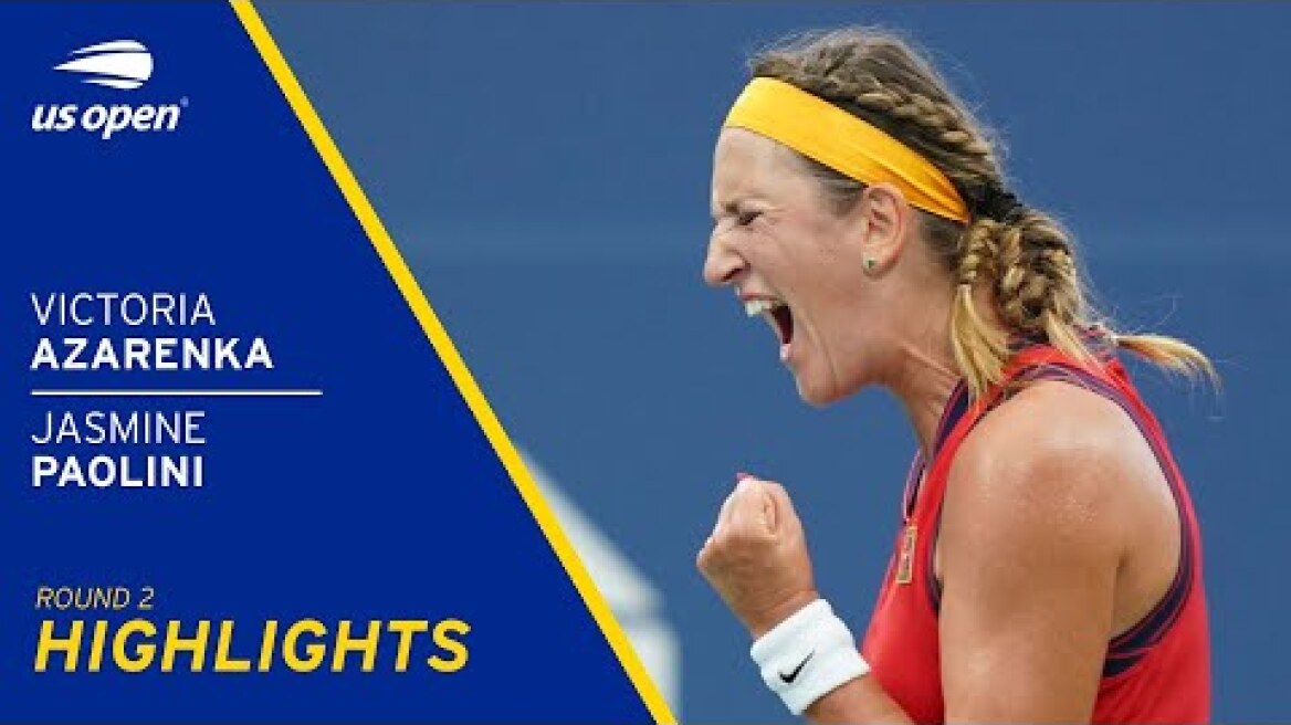 Victoria Azarenka vs Jasmine Paolini Highlights | 2021 US Open Round 2