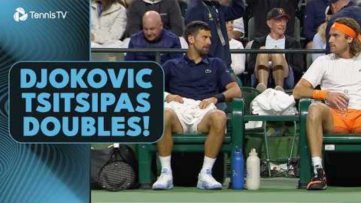 Novak Djokovic and Stefanos Tsitsipas Team Up For Indian Wells Doubles!