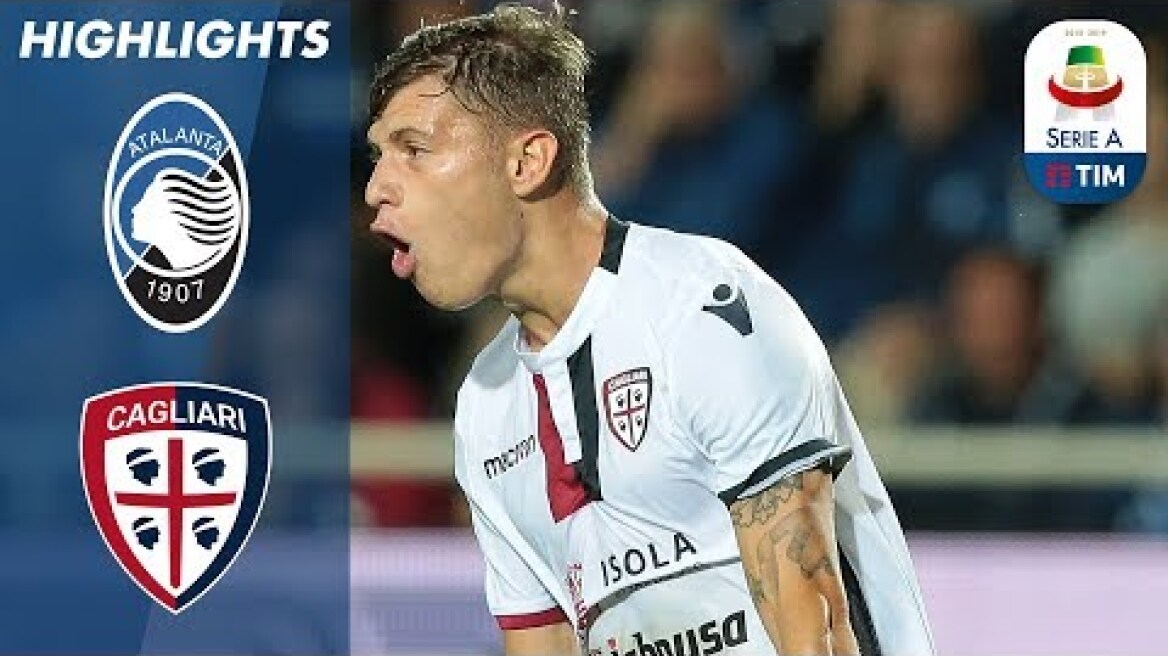 Atalanta 0-1 Cagliari | La strepitosa punizione di Barella vale la vittoria! | Serie A