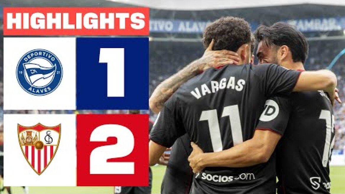 DEPORTIVO ALAVÉS 1 - 2 CA SEVILLA FC | RESUMEN LALIGA EA SPORTS